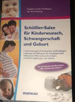 Schüssler Salze für Kinderwunsch, Schwangerschaft, Geburt Brandenburg - Lübbenau (Spreewald) Vorschau