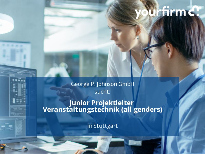 Junior Projektleiter Veranstaltungstechnik (all genders) | Stuttg in Stuttgart