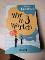 Mhairi McFarlane Wir in 3 Worten Roman Niedersachsen - Neuhaus Vorschau