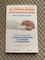 So lernen Kinder Durchzuschlafen ohne Schreien-Lassen Baden-Württemberg - Heilbronn Vorschau