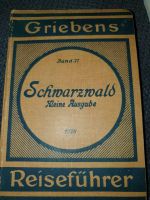 Altes Buch: "Griebens Reiseführer Schwarzwald" (1928) Dresden - Schönfeld-Weißig Vorschau