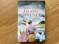 Karin Baldvinsson ⟡Das Versprechen der Island Schwestern⟡ Roman Nordrhein-Westfalen - Espelkamp Vorschau