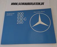 Mercedes-Benz 200, 230, 230 C, 250 Typ 123 Bedienungsanleitung Hessen - Dautphetal Vorschau