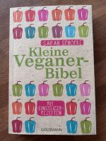 Kleine Veganer-Bibel   von Sarah Schocke Goldmann Verlag Rheinland-Pfalz - Neuwied Vorschau