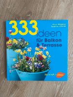 333 Ideen für Balkon & Terrasse Deko Garten DIY Baden-Württemberg - Gaildorf Vorschau