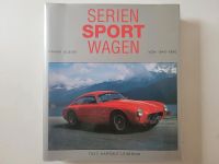 Serien Sportwagen von 1945 - 1980, Bildband von Frank Oleski Hessen - Egelsbach Vorschau
