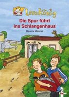 Lesekönig. Die Spur führt ins Schlangenhaus von Beatrix Mannel Nordrhein-Westfalen - Wadersloh Vorschau