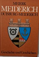 Meiderich - Duisburg Meiderich Geschichte und Geschichten Nordrhein-Westfalen - Mülheim (Ruhr) Vorschau