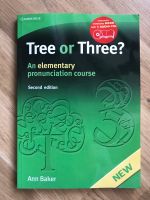 Tree or Three? Ann Baker - Aussprachekurs mit 3 Audio CDs engl. Dresden - Strehlen Vorschau