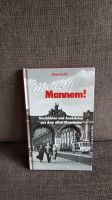 Buch "Mensch Mannem" Hessen - Bürstadt Vorschau