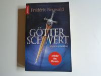 Götterschwert Mysterythriller von Frédéric Neuwald Taschenbuch Nordrhein-Westfalen - Billerbeck Vorschau