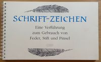 Geschenkband, Broschüre „Schrift-Zeichen ..." Leipzig - Schleußig Vorschau