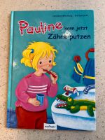 Pauline kann jetzt Zähne putzen Kinderbuch Niedersachsen - Katlenburg-Lindau Vorschau