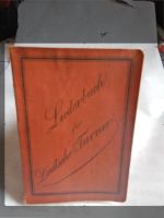 Liederbuch für Deutsche Turner - Berliner Turnrath Hrsg. 1923 Mecklenburg-Vorpommern - Putbus Vorschau