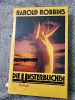 Die Unsterblichen Robbins, Harold: Buch Niedersachsen - Lehrte Vorschau