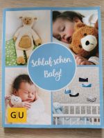 Schlaf schön Baby Buch von GU Baden-Württemberg - Zell am Harmersbach Vorschau