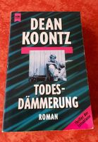 Todesdämmerung - Dean Koontz Baden-Württemberg - Weikersheim Vorschau