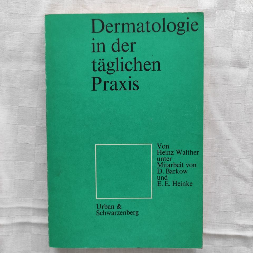 Dermatologie in der täglichen Praxis in Bamberg