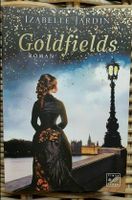 Goldfields Taschenbuch Funken Vergangenheit Izabelle Jardin NEU Brandenburg - Potsdam Vorschau