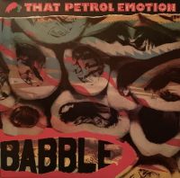 That Petrol Emotion - Babble (Vinyl) Dithmarschen - Heide Vorschau