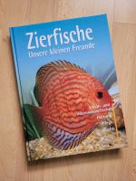 Buch "Zierfische- unsere kleinen Freunde" Sachsen-Anhalt - Staßfurt Vorschau