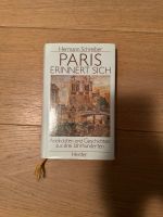 Paris erinnert sich.Anekdoten und Geschichten aus drei Jahrhunder Köln - Lindenthal Vorschau