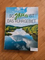 So grün ist das Ruhrgebiet - Bildband Essen - Essen-Ruhrhalbinsel Vorschau