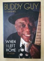 Buddy Guy Autobiografie - When I left Home Hessen - Lollar Vorschau