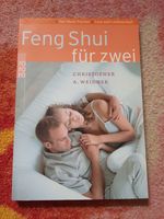Feng Shui für zwei: Der ideale Partner - Lust und Leidenschaft Rheinland-Pfalz - Worms Vorschau