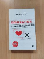 Buch Generation Beziehungsunfähig Michael Nast Stuttgart - Feuerbach Vorschau