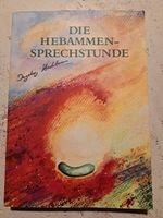 Die Hebammensprechstunde, I. Stadelmann Buch Nordrhein-Westfalen - Freudenberg Vorschau