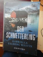 Taschenbuch Gabriella Ullberg Westin Der Schmetterling Baden-Württemberg - Fellbach Vorschau