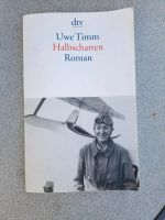 Halbschatten Roman Uwe Timm Hessen - Gudensberg Vorschau