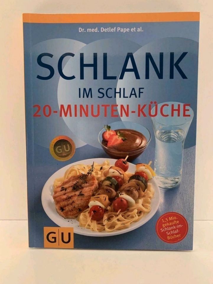 Buch: Schlank im Schlaf "20-Minuten-Küche" *neuwertig* in Aschaffenburg