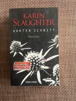 Karin Slaughter Harter Schnitt Baden-Württemberg - Rheinhausen Vorschau