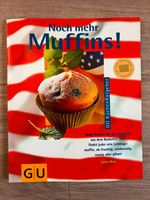 Noch mehr Muffins! GU Verlag GU Küchen Ratgeber Jutta Renz Rheinland-Pfalz - Malborn Vorschau