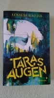 Taras Augen, Katharina Bendixen, Taschenbuch, Jugendbuch Thüringen - Ilmenau Vorschau