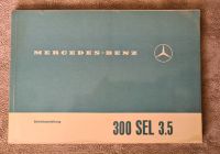 Mercedes-Benz Betriebsanleitung 300SEL 3.5 original 08.1969 Baden-Württemberg - Wangen im Allgäu Vorschau