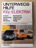 DDR Auto Buch UNTERWEGS-HILFE KFZ - ELEKTRIK  VEB  Alt Oldtimer Dresden - Blasewitz Vorschau