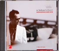 Der König bin Ich von Lukas Hilbert (2005) CD Neuwertig Saarbrücken-West - Klarenthal Vorschau