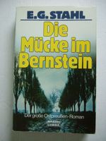 E.G.Stahl "Die Mücke im Bernstein" 0,80€ NUR NOCH Mecklenburg-Vorpommern - Greifswald Vorschau