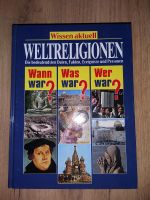 Weltreligionen, Wissen aktuell, Religion Sachsen - Grimma Vorschau