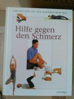 Buch "Hilfe gegen den Schmerz" Schleswig-Holstein - Norderstedt Vorschau