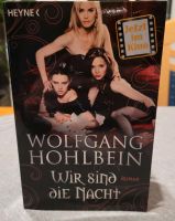 Wir sind die Nacht / Wolfgang Hohlbein (Vampirroman) Niedersachsen - Hagen am Teutoburger Wald Vorschau