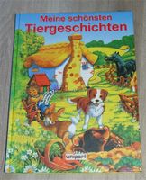 Kinderbuch "Meine schönsten Tiergeschichten" Bilderbuch Lesebuch Bayern - Krumbach Schwaben Vorschau