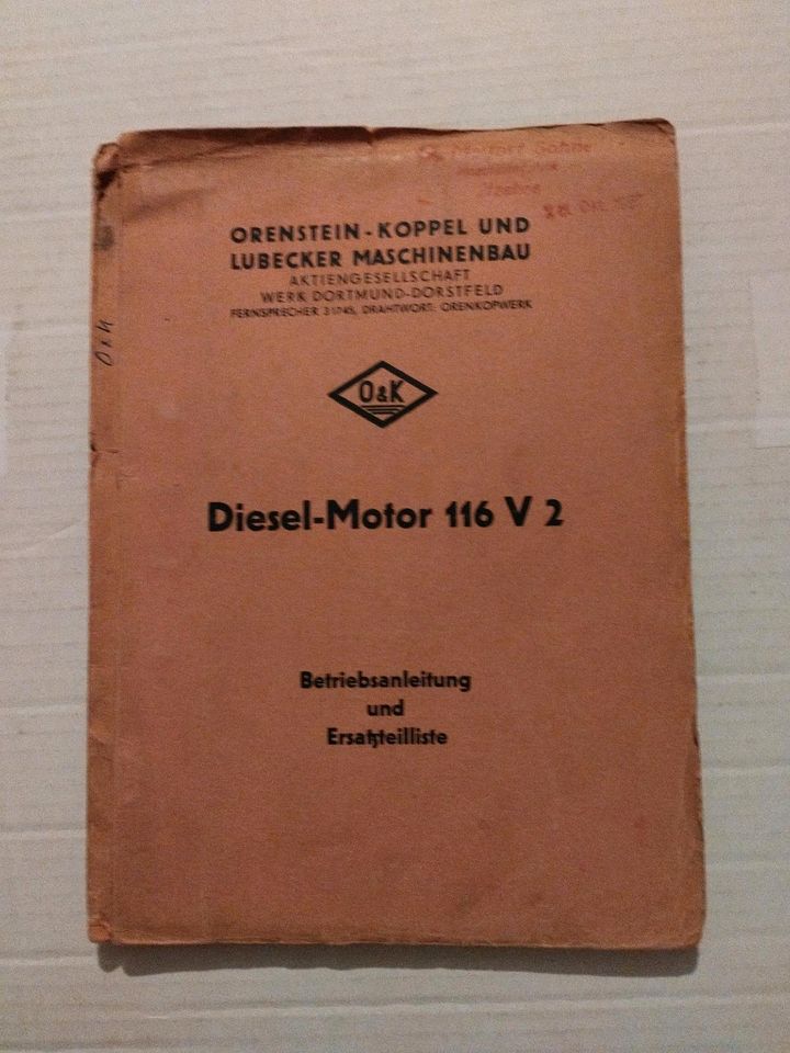 Orenstein Koppel Dieselmotor 116 V 2 Betriebs/Ersatzteilliste in Kamen