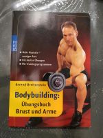 Bodybuilding: Übungsbuch Brust und Arme Bernd Breitenstein Baden-Württemberg - Geislingen Vorschau