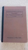 Grundriß der Experimentalphysik, Jochmann, Hermes, Spies,1920 Dresden - Coschütz/Gittersee Vorschau