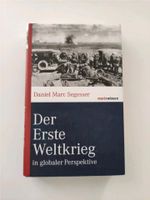 Der Erste Weltkrieg in globaler Perspektive, Daniel Marc Segesser Düsseldorf - Flingern Nord Vorschau