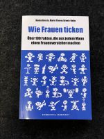 Wie Frauen ticken - über 100 Fakten Nürnberg (Mittelfr) - Kleinreuth b Schweinau Vorschau